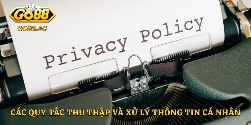 Các quy tắc thu thập và xử lý thông tin cá nhân của tay cược