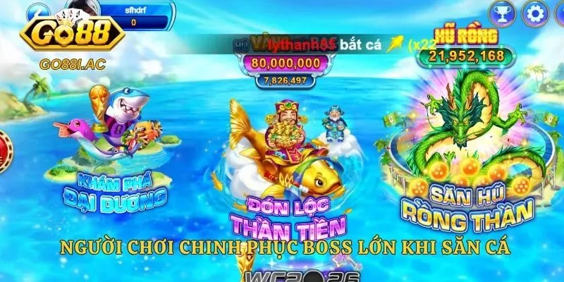 Người chơi chinh phục Boss lớn khi săn cá 